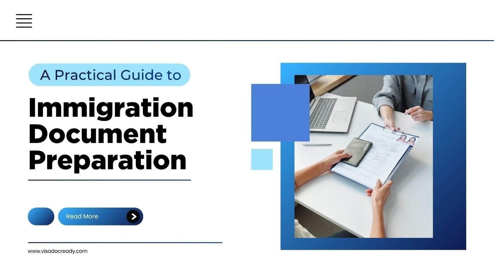 Immigration Document Preparation: A Practical Guide to Getting Your Documents Ready